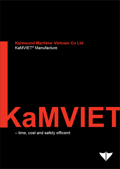 KaMVIET<sup>®</sup> Manufacture